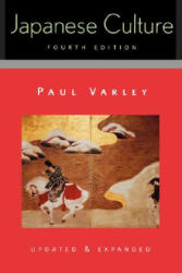 Japanese Culture - H. Paul Varley (ISBN: 9780824821524)