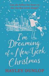 I'm Dreaming of a New York Christmas (ISBN: 9781835984321)