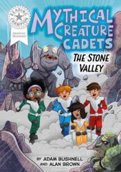 Reading Champion: Graphics: Mythical Creature Cadets: The Stone Valley (ISBN: 9781445194042)
