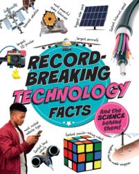 Record-Breaking: Technology Facts (ISBN: 9781526329721)