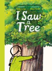 I Saw a Tree (ISBN: 9781444972009)