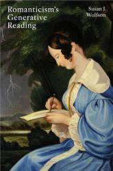 Romanticism's Generative Reading (ISBN: 9780691262284)