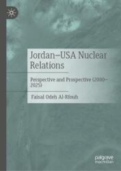 Jordan-USA Nuclear Relations (ISBN: 9783032265678)