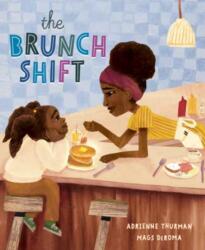 The Brunch Shift (ISBN: 9780593808177)
