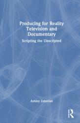 Story Producing for Reality Television and Documentary (ISBN: 9781041041382)