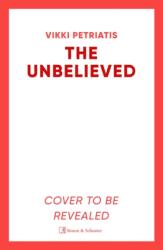 The Unbelieved (ISBN: 9781398557208)