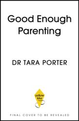 Good Enough Parenting (ISBN: 9781399762946)