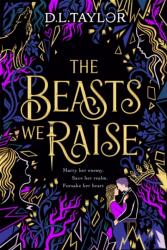 The Beasts We Raise (ISBN: 9781035041817)