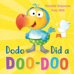 Dodo Did a Doo-Doo (ISBN: 9781444974195)