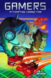 Gamers 1: Attempting Connection (ISBN: 9781645952817)