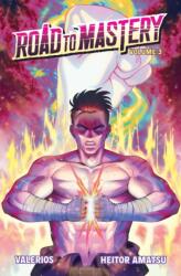 Road to Mastery (Light Novel) Vol. 3 (ISBN: 9781638493624)