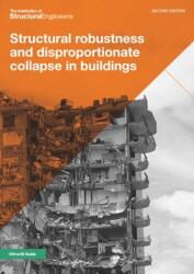 Structural robustness and disproportionate collapse in buildings (ISBN: 9781906335663)