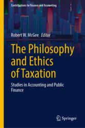 The Philosophy and Ethics of Taxation (ISBN: 9783032267849)