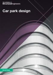 Car park design (ISBN: 9781906335625)