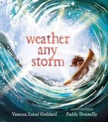 Weather Any Storm (ISBN: 9781611809916)