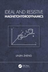 Ideal and Resistive Magnetohydrodynamics (ISBN: 9781032862064)