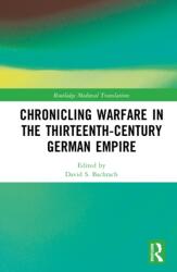 Chronicling Warfare in the Thirteenth-Century German Empire (ISBN: 9781041222057)
