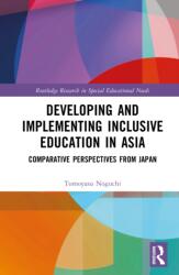 Developing and Implementing Inclusive Education in Asia (ISBN: 9781032979205)