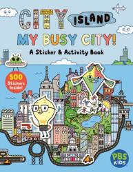 City Island: My Busy City A Sticker & Activity Book (ISBN: 9780063486003)
