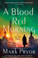 A Blood Red Morning (ISBN: 9781250330604)