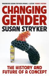Changing Gender (ISBN: 9781781258163)