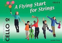A Flying Start for Strings Cello Book 2 (ISBN: 9781876611484)