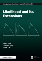 Likelihood and Its Extensions (ISBN: 9781498719742)