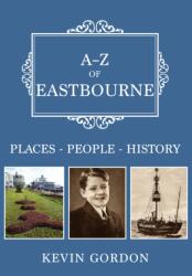 A-Z of Eastbourne (ISBN: 9781445690452)