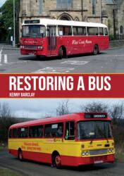 Restoring a Bus (ISBN: 9781445673721)