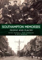 Southampton Memories (ISBN: 9781445677439)