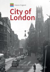 Historic England: City of London (ISBN: 9781445677323)