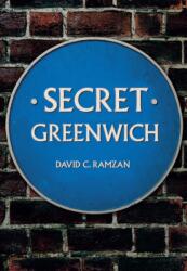 Secret Greenwich (ISBN: 9781445675107)