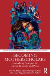 Becoming Motherscholars (ISBN: 9781041086581)
