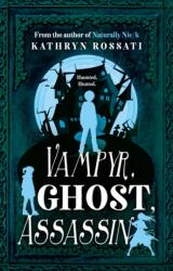 Vampyr, Ghost, Assassin (ISBN: 9781835744871)