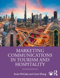 Marketing Communications in Tourism and Hospitality (ISBN: 9781138679276)