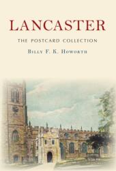 Lancaster The Postcard Collection (ISBN: 9781445668505)