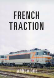 French Traction (ISBN: 9781445666174)