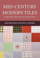 Mid-Century Modern Tiles (ISBN: 9781445665665)