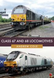 Class 67 and 68 Locomotives (ISBN: 9781445661742)
