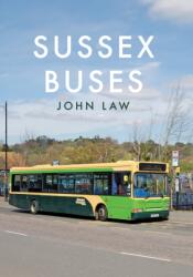 Sussex Buses (ISBN: 9781445650258)