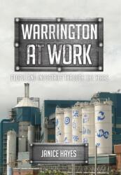 Warrington at Work (ISBN: 9781445669953)