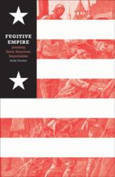 Fugitive Empire (ISBN: 9780816644544)