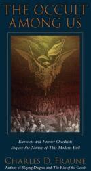 The Occult Among Us (ISBN: 9781961721029)