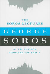 Soros Lectures - George Soros (ISBN: 9781586489441)