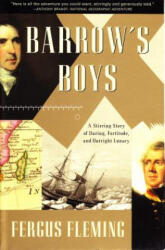 Barrow's Boys - Fergus Fleming (ISBN: 9780802137944)