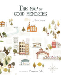 The Map of Good Memories - Zuzanna Celej, Jon Brokenbrow (ISBN: 9788419464491)