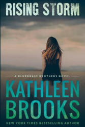 Rising Storm - Kathleen Brooks (ISBN: 9781479160211)