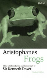 Aristophanes: Frogs - Aristophanes (ISBN: 9780198721758)