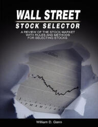 Wall Street Stock Selector - W. D. Gann (ISBN: 9789650060039)