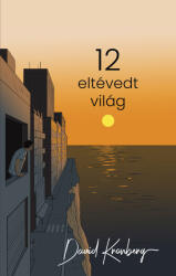 12 eltévedt világ (ISBN: 9786157090149)